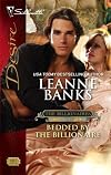 Bedded By The Billionaire (Silhouette Desire)