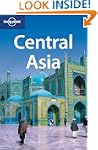 Lonely Planet Central Asia 5th Ed.: 5...