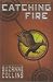 Catching Fire (The Hunger Games, Book 2)