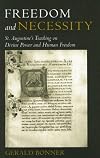 Freedom And Necessity: St. Augustine's Teaching on Divine Power And Human Freedom