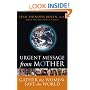 Urgent Message from Mother: Gather the Women, Save the World