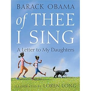 Of Thee I Sing: A Letter to My Daughters
