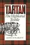 Tartan: The Highland Textile (Highland Library Series)