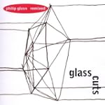 Glass Cuts - Philip Glass Remixed