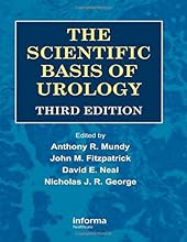 The Scientific Basis of Urology, Third Edition-Wow! eBook