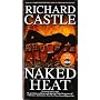 Naked Heat (Nikki Heat) von Richard Castle