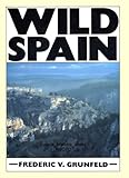 Wild Spain : a traveller's and naturalist's handbook