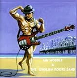 Jah Wobble & The English...