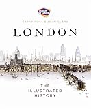 London : the illustrated history