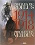 1914-1918 : Coffret 2 tomes Paroles de poilus, Paroles de Verdun