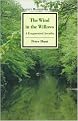 The Wind in the Willows (A Fragmented Arcadia) (Twayne's Masterwork Studies) (Reissue) (Hardcover)