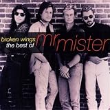 Broken Wings-the Best of an album by Mr Mister