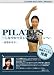 PILATES~しなやかで美しいボディラインへ~