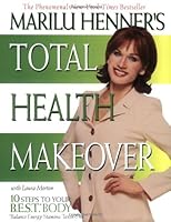Marilu Henner's Total Health Makeover