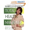 Marilu Henner's Total Health Makeover