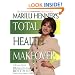 Marilu Henner's Total Health Makeover