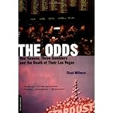 The Odds: One Season, Three Gamblers, and the Death of Their Las Vegas