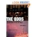 The Odds: One Season, Three Gamblers, and the Death of Their Las Vegas
