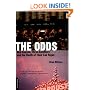The Odds: One Season, Three Gamblers, and the Death of Their Las Vegas