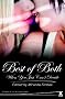 Best of Both: When You Just Can't Decide (Xcite Erotica)