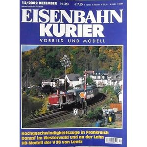 Eisenbahn-Kurier 12 / 2002 Vorbild und Modell