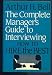 Book Complete Manager's Guide to Interviewing: How to Hire the Best