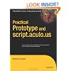 Practical Prototype and script.aculo.us (Expert's Voice in Web Development)