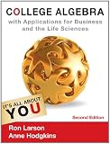 College Algebra with Applications for Business and Life Sciences (Textbooks Available with Cengage Youbook)