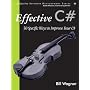 Effective C#: 50 Specific Ways to Improve Your C#