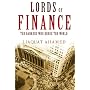 Lords of Finance: The Bankers Who Broke the World