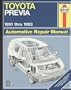 Toyota Previa Automotive Repair Manual/1991 Through 1993 (Hayne's Automotive Repair Manual)