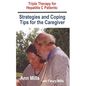 Triple Therapy for Hepatitis C: Strategies and Coping Tips for the Caregiver