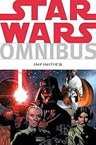 Star Wars Omnibus: Infinities Star Wars Omnibus: Infinities