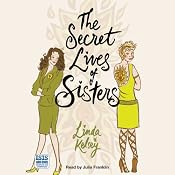 The Secret Lives of Sisters | [Linda Kelsey]