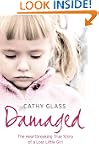 Damaged: The Heartbreaking True Story...
