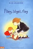 Produkt-Bild: Flieg, Vogel, flieg
