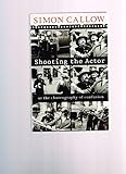 Shooting the actor, or, The choreography of confusion