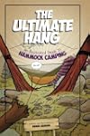 The Ultimate Hang: An Illustrated Gui...
