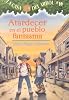 Atardecer En El Pueblo Fantasma / Ghost Town at Sundown (Magic Tree House) (Spanish Edition)