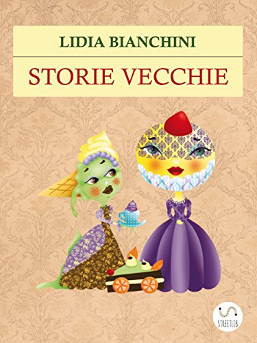 Storie vecchie (Italian Edition)