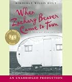 When Zachary Beaver Came to Town