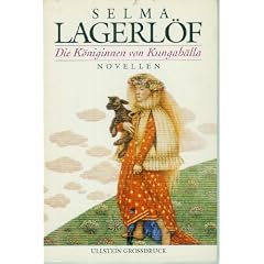 Die K�niginnen von Kungah�lla. Gro�druck. Novellen.