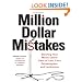 Million Dollar Mistakes: Steering Your Music Career Clear of Lies, Cons, Catastrophes, and Landmines