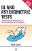IQ and Psychometric Tests: Assess your Personality, Aptitude and Intelligence