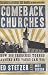 Image of Comeback Churches: How 300 Churches Turned Around and Yours Can, Too