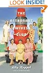 The Astronaut Wives Club: A True Story
