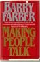 Making People Talk: You Can Turn Every Conversation into a Magic Moment