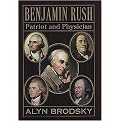 Benjamin Rush (Patriot and Physician) (Hardcover)