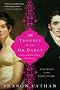 Trouble with Mr. Darcy: Pride and Prejudice continues... (Pride & Prejudice Continues)