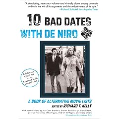 10 Bad Dates with De Niro: A Book of Alternative Movie Lists